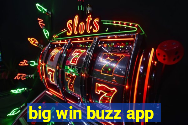 big win buzz app